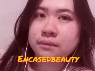 Encasedbeauty