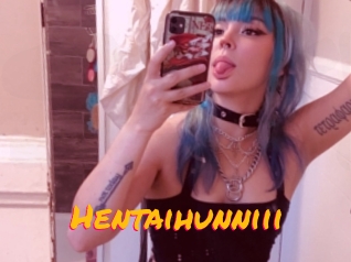 Hentaihunniii