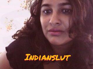 Indianslut