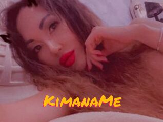 KimanaMe