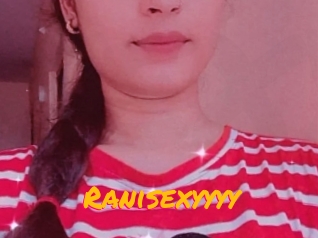 Ranisexyyyy