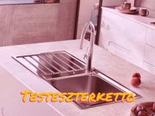 Testeszterketto