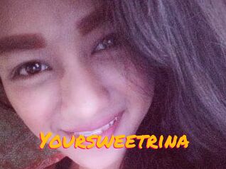 Yoursweetrina